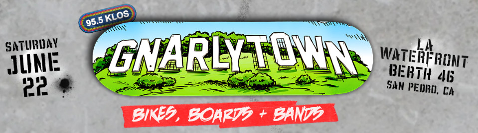 Gnarlytown, Bikes, Boards, Bands