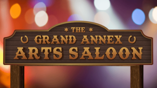 1st Thursday Grand Annex Arts Saloon