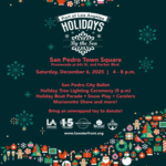 Holidays by the Seas at 6th St & Harbor Blvd